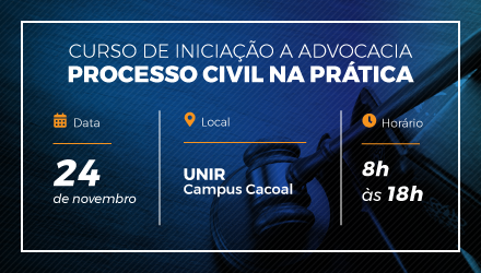 Subse O De Cacoal Promove Curso De Inicia O Advocacia Processo