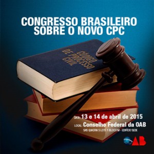 Congresso Brasileiro sobre o Novo CPC será transmitido pela internet